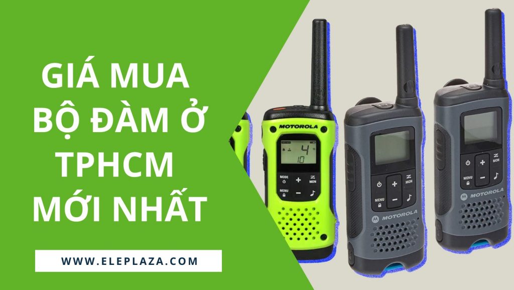 Giá mua bộ đàm ở TpHCM mới nhất 1