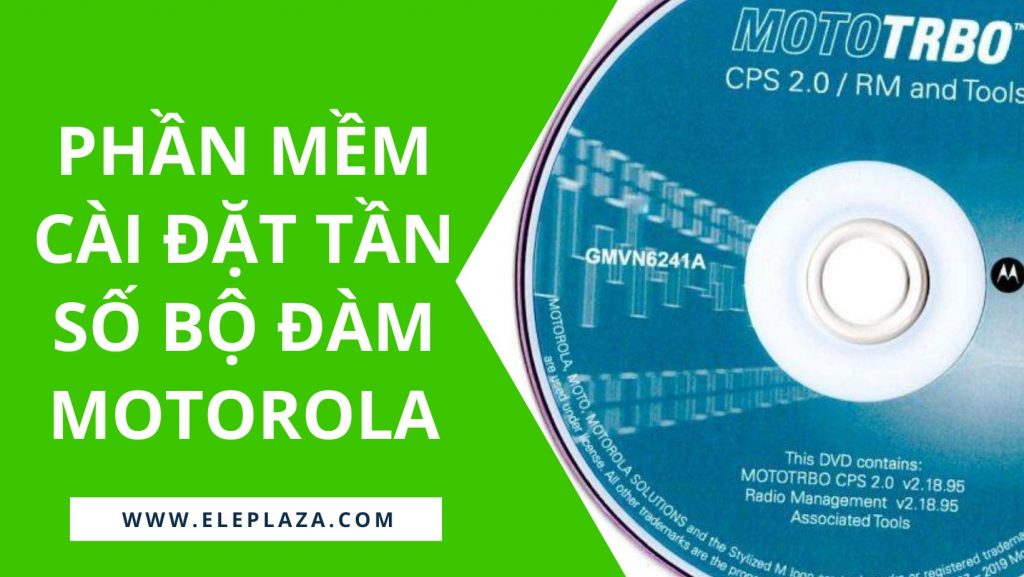 Phần mềm cài đặt tần số bộ đàm Motorola win 10 64 bit 1 phan-mem-cai-dat-tan-so-bo-dam-motorola-win-10-64-bit